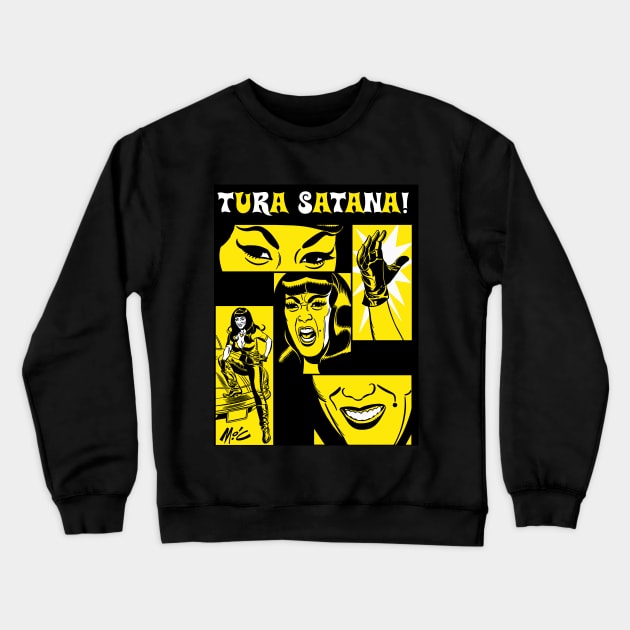 Tura Satana! by Mitch O'Connell Crewneck Sweatshirt by Tura Satana Inc